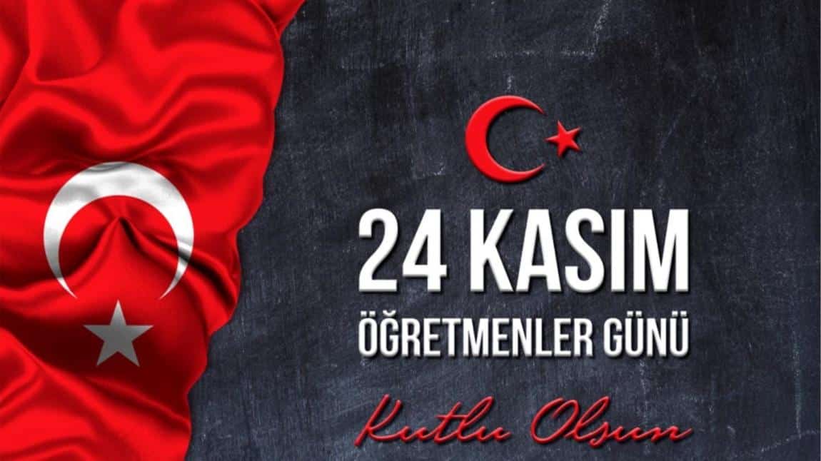 24 Kasım Öğretmenler Günü Etkinlikleri